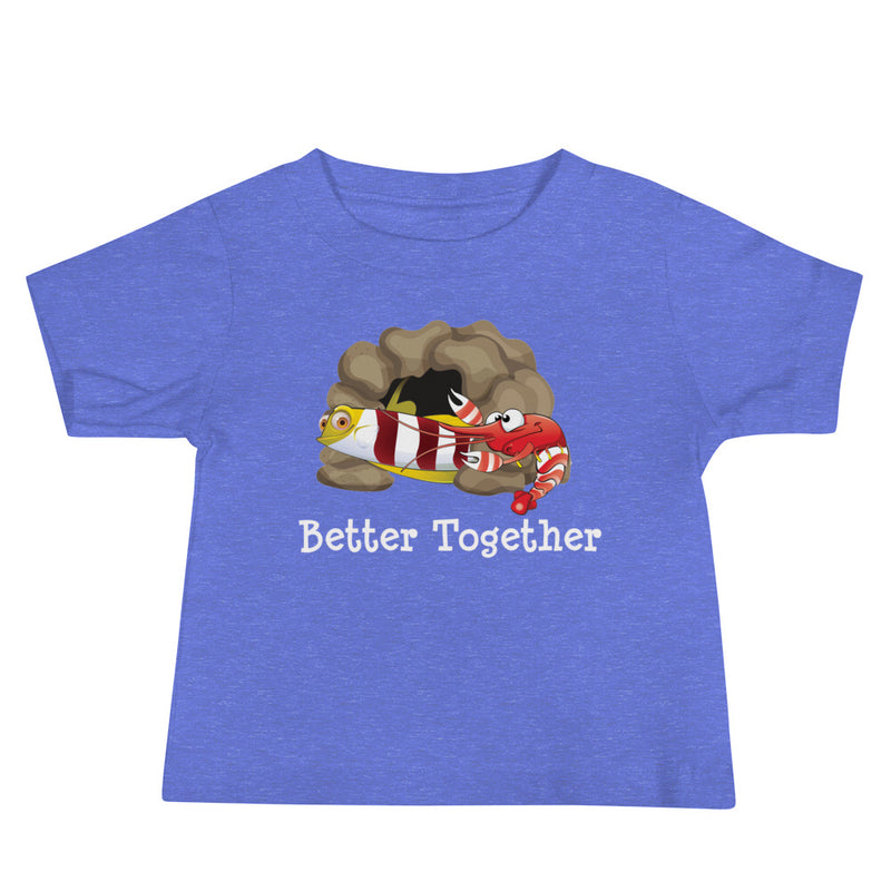 Friendship Baby Jersey Short Sleeve Tee, Red-Banded Goby & Candy Stripe Pistol Shrimp with words better together, color heather columbia blue.