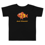 Just clownin’ toddler short sleeve t-shirt, color black, with smiling clownfish design and words just clownin under fish.