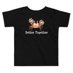 Pom-pom crab friendship toddler short sleeve t-shirt, color black, with happy pom-pom crab, words better together under crab.